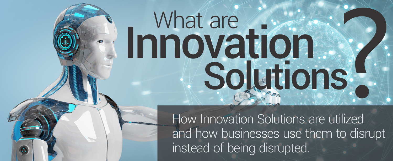 What Are Innovation Solutions?